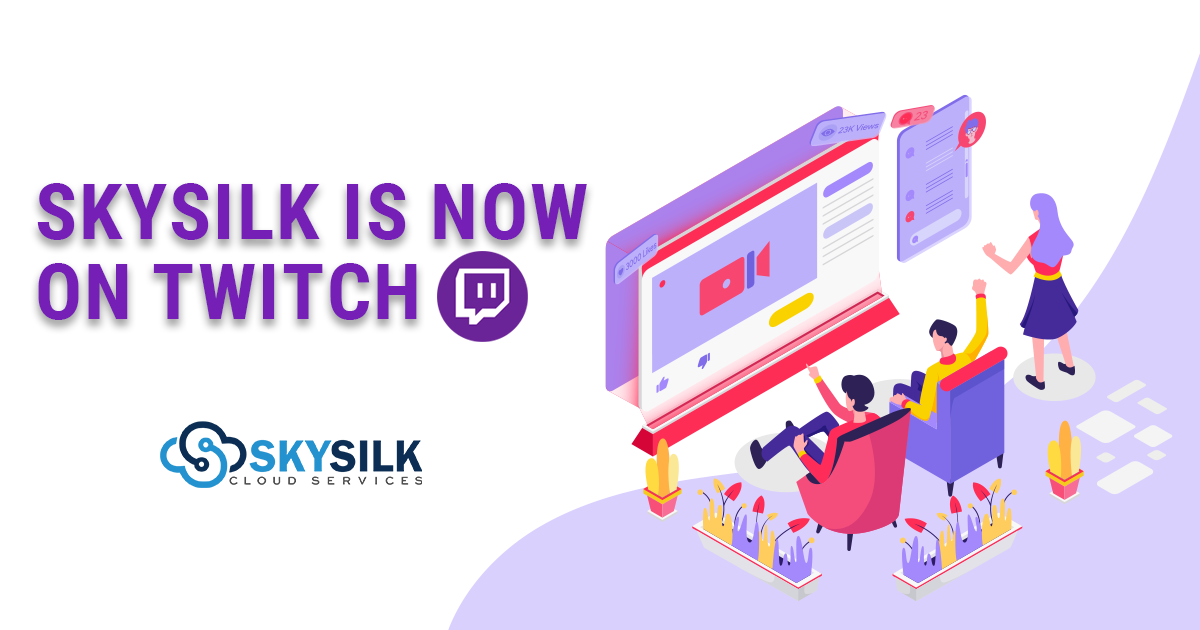 SkySilk is now on Twitch