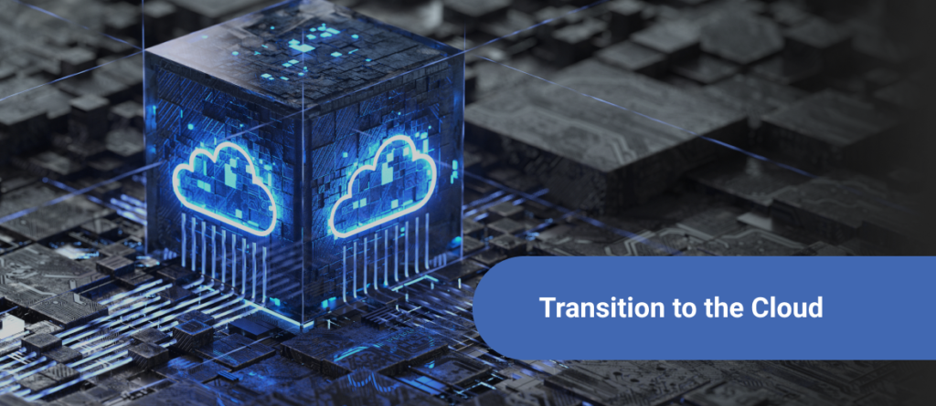 transition to the cloud