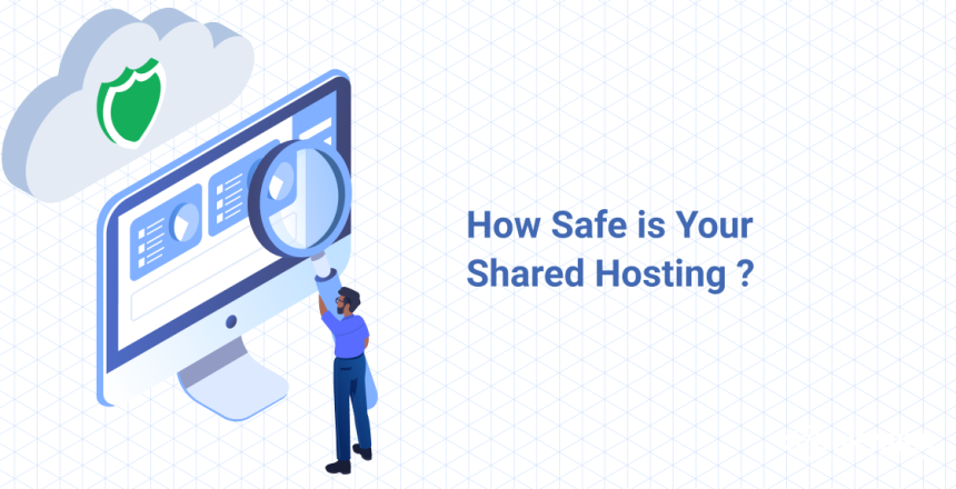The Security Risks Of Shared Hosting How The Cloud Keeps You Secure